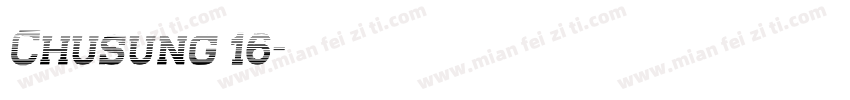 Chusung 16字体转换